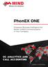 PhonEX ONE. UC Analytics AND Call Accounting. Empower Business Intelligence for Better Unified Communications in Your Company.
