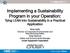 Implementing a Sustainability Program in your Operation: Tying LEAN into Sustainability in a Practical Application