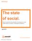 The state of social. How to maximize the potential of enterprise social collaboration in today s redesigned workplace. April 2013