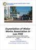 Expectation of Water Works Association in Lao PDR International Water Forum: MDGs to SDGs - Sustainable water environment and Stable water supply