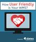 The Case for Why Your Business Needs a User Friendly WMS