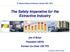 The Safety Imperative for the Extractive Industry