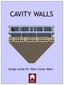 CAVITY WALLS. Design Guide for Taller Cavity Walls