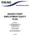 GRASSY POINT EMPLOYMENT EQUITY PLAN