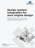 design system integration for aero engine design