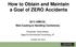How to Obtain and Maintain a Goal of ZERO Accidents
