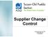 Supplier Change Control. Presented October 10, 2017 by M. DeVito and R. Gryniewicz 1