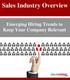 Sales Industry Overview. Emerging Hiring Trends to Keep Your Company Relevant