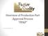 Overview of Production Part Approval Process PPAP. Factor Quality, Inc.