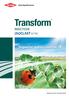 With Transform insecticide, you can take back control of your crop and stop viruses in their tracks.