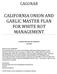 CALIFORNIA ONION AND GARLIC MASTER PLAN FOR WHITE ROT MANAGEMENT