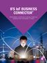 IFS IoT BUSINESS CONNECTOR TRANSFORMING YOUR BUSINESS THROUGH CONNECTING ENTERPRISE WITH THE INTERNET OF THINGS