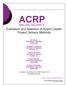 ACRP. Web-Only Document 6: Evaluation and Selection of Airport Capital Project Delivery Methods. Ali Touran Northeastern University Boston, MA