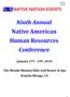 Ninth Annual Native American Human Resources Conference