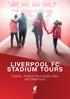 LIVERPOOL FC STADIUM TOURS