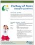 Fantasy of Trees Designer guidelines
