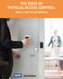 THE STATE OF PHYSICAL ACCESS CONTROL: IMPACT ON THE ENTERPRISE