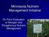 Minnesota Nutrient Management Initiative. On-Farm Evaluation of Nitrogen and Phosphorous Nutrient Management