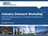 Industry Outreach Workshop