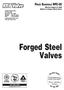 Forged Steel Valves PRICE SCHEDULE RPC-05. Effective August 18, 2008 Subject to change without notice