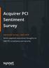 Acquirer PCI. Sentiment Survey. Lorem ipsum dolor sit amet, consectetur. Sentiment Survey April 2018