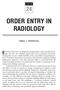 ORDER ENTRY IN RADIOLOGY