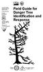Field Guide for Danger Tree Identification and Response