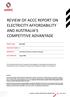 REVIEW OF ACCC REPORT ON ELECTRICITY AFFORDABILITY AND AUSTRALIA S COMPETITIVE ADVANTAGE