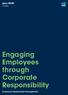 Loyalty. Engaging Employees through Corporate Responsibility. Employee Relationship Management
