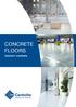 CONCRETE FLOORS PRODUCT OVERVIEW. Chemistry for Tomorrow