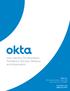 How Identity Orchestration Transforms Service Delivery and Automation. Okta Inc. 301 Brannan Street, Suite 300 San Francisco, CA 94107