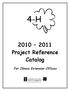 4-H. Project Reference Catalog. For Illinois Extension Offices