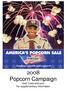 2008 Popcorn Campaign