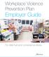 Workplace Violence Prevention Plan. Employer Guide. For retail fuel and convenience stores