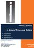 In-Ground Removable Bollard PRODUCT MANUAL. Installation Operation Maintenance