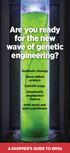 Are you ready for the new wave of genetic engineering?