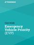 Case Study. Emergency Vehicle Priority (EVP)