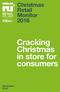 Christmas. Retail Monitor. Cracking. Christmas. in store for consumers. December
