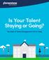 Is Your Talent Staying or Going? The State of Talent Management in K-12 Today