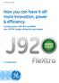 Now you can have it all! more innovation, power & efficiency