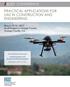 PRACTICAL APPLICATIONS FOR UAS IN CONSTRUCTION AND ENGINEERING