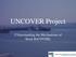 UNCOVER Project. UNderstanding the Mechanisms of Stock ReCOVERy