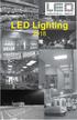 LED Industrial Group is an energy efficiency solutions market leader with a focus on high quality LED lighting.