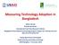 Measuring Technology Adop4on in Bangladesh
