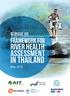 Manual on. Framework for. River Health. Assessment. in Thailand
