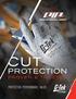 PROTECTION PROVEN & TRUSTED PROTECTION. PERFORMANCE. VALUE.