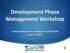 Development Phase Management Workshop. Environmental Services Strategic Plan August 31, 2017