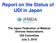 Report on the Status of UDI in Japan. The Japan Federation of Medical Devices Associations UDI Committee July 3, 2018