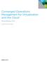 Converged Operations Management for Virtualization and the Cloud