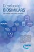 Developing BIOSIMILARS The process and quality standards